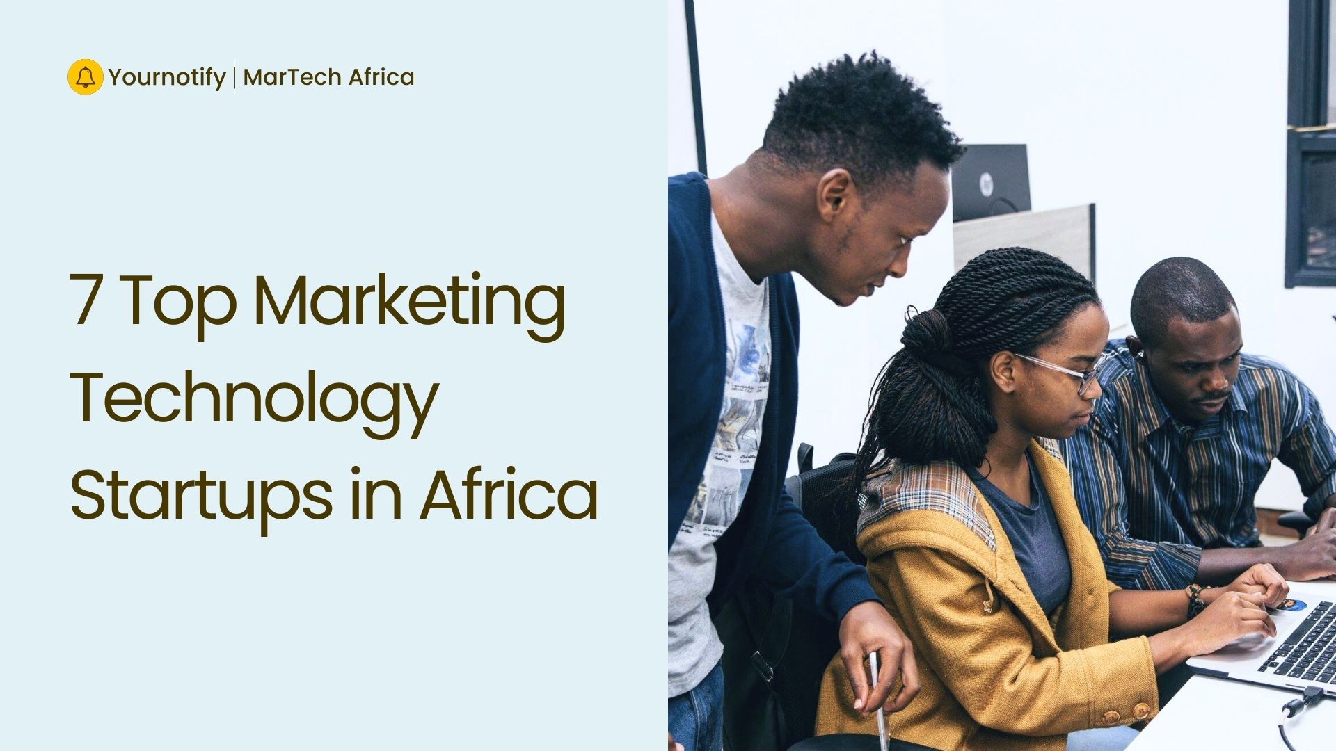 7 Top Marketing Technology Startups in Africa