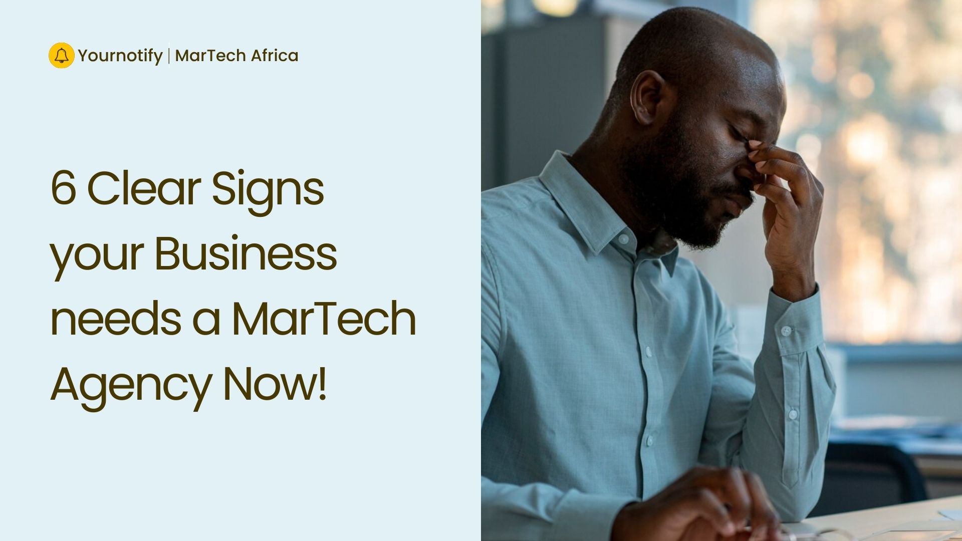 6 Clear Signs Your Business Needs a MarTech Agency Now!