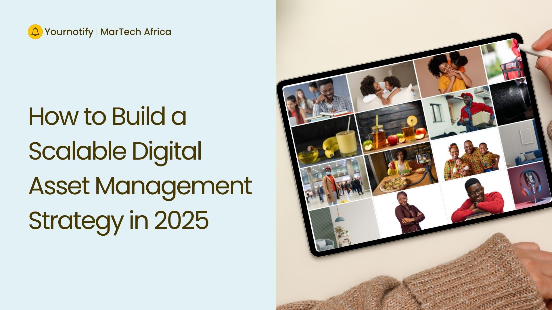 How to Build a Scalable Digital Asset Management Strategy