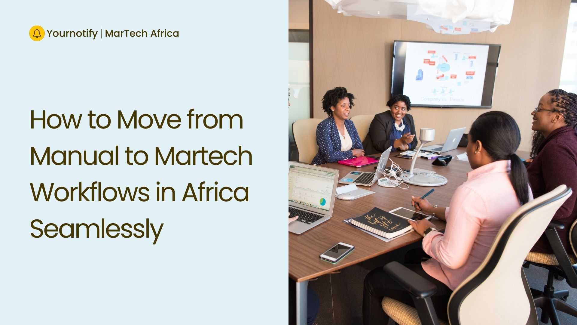 How to Move from Manual to Martech Workflows in Africa Seamlessly in 2025