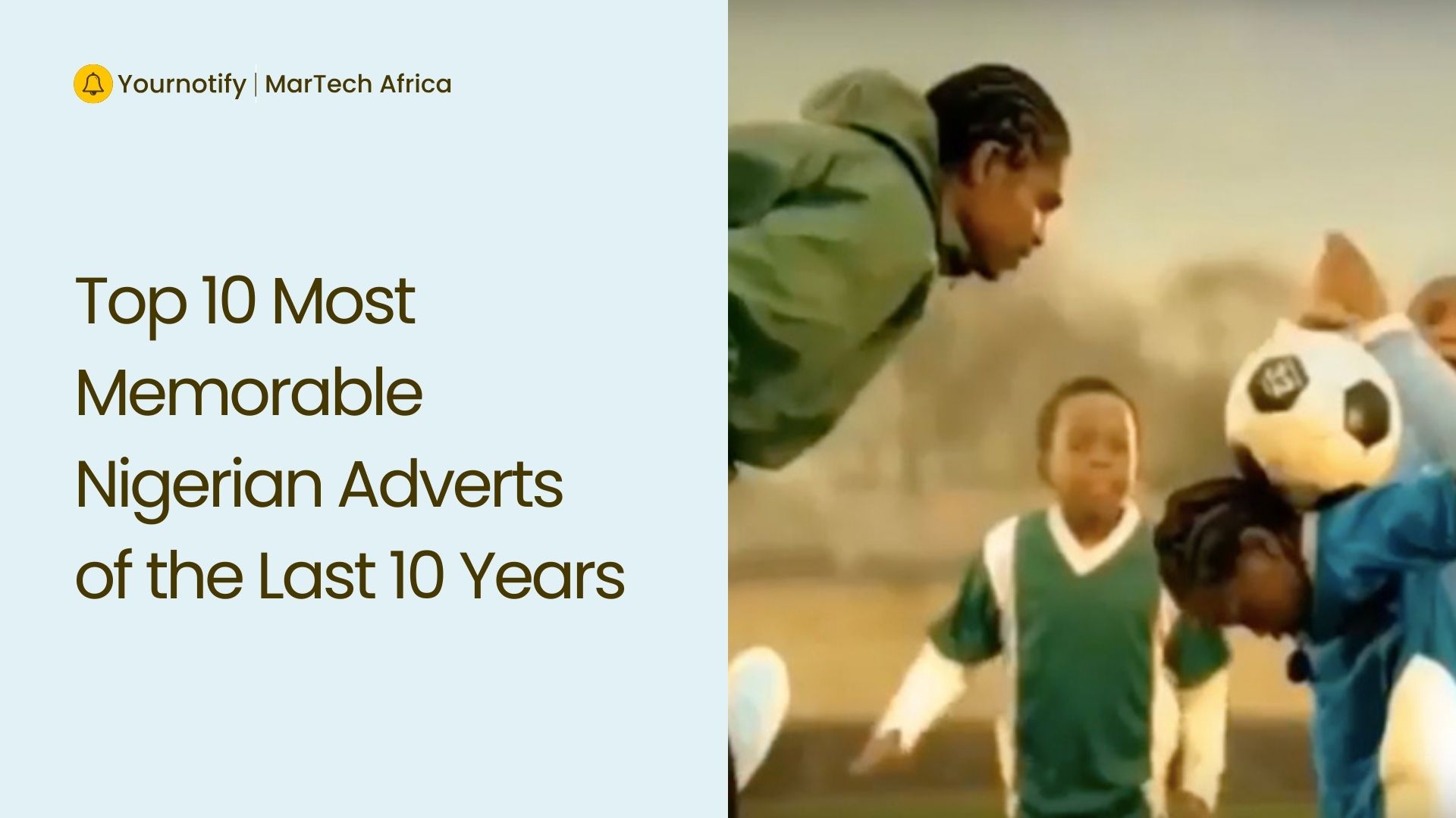 Memorable Nigerian Adverts