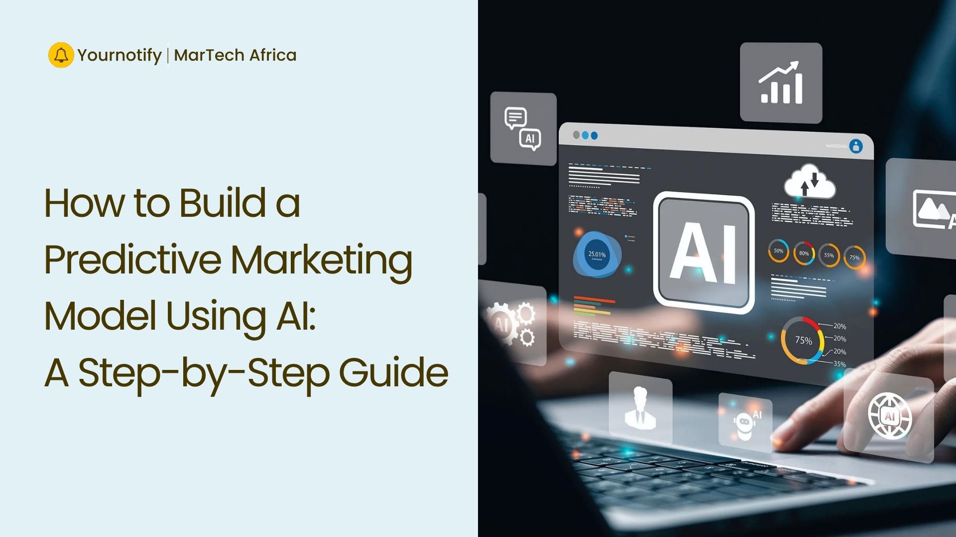 How to Build a Predictive Marketing Model Using AI: A Step-by-Step Guide