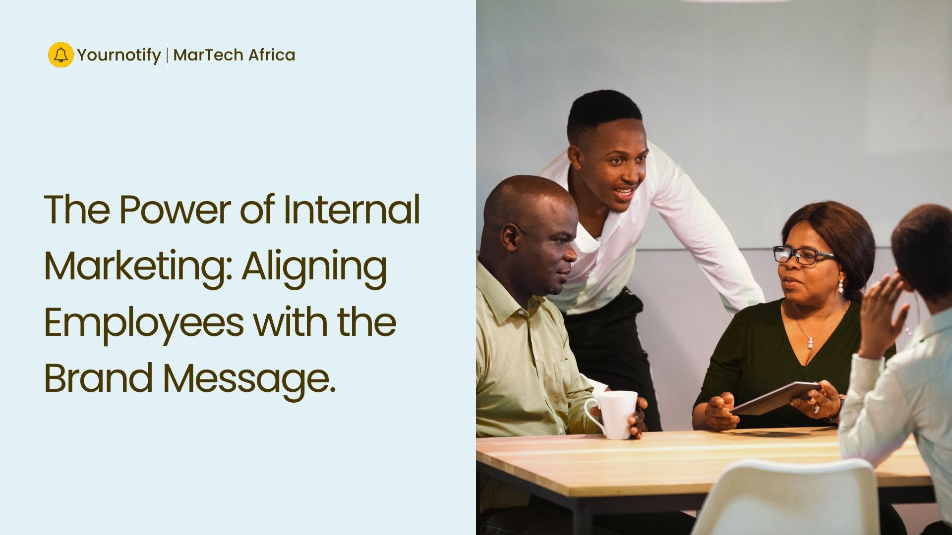 The Power of Internal Marketing: Aligning Employees with the Brand Message