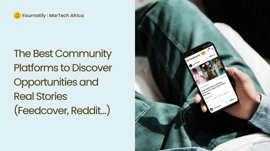 The Best Community Platforms to Discover Opportunities and Real Stories (Feedcover, Reddit…)
