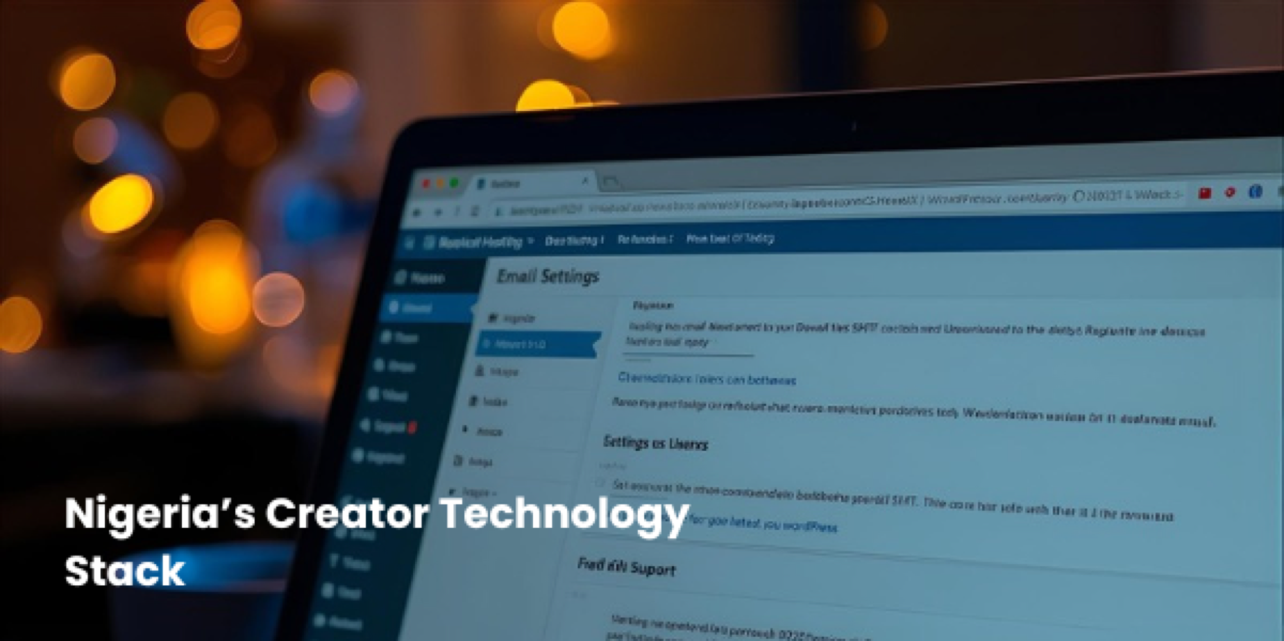 The Technology Stack Behind Nigeria’s Creator Economy